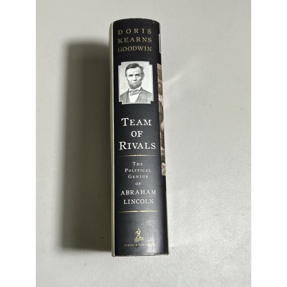 Team of Rivals: The Political Genius of Abraham Lincoln, Doris Kearns Goodwin HC - Picture 3 of 6